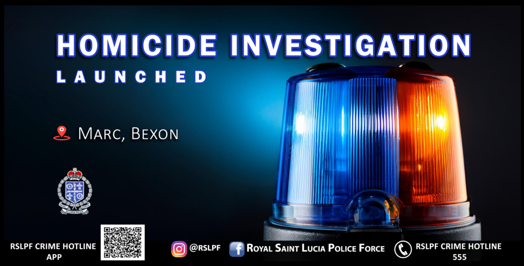 Police Appeal for Information on Homicide in Bexon - St. Lucia Times