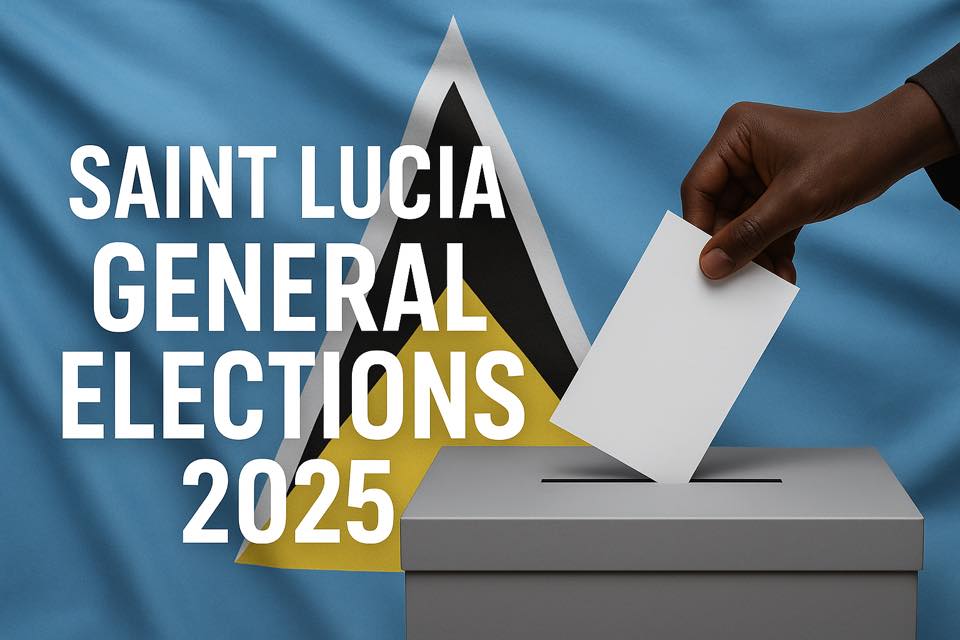 How to prepare to vote in Saint Lucia’s upcoming general election