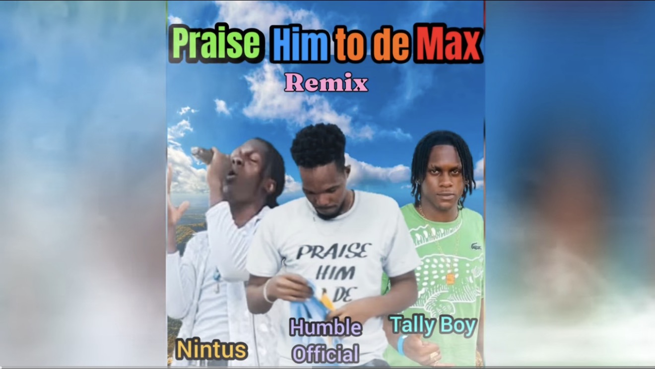 Saint Lucian artistes unite for remix of ‘Praise Him to de Max